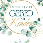 Gebed Vir Kinders